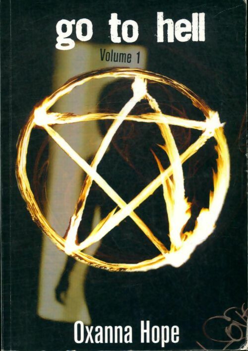 Livrenpoche : Go to hell Tome I - Oxana Hope - Livre