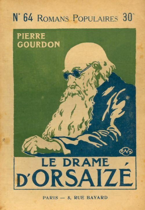 Livrenpoche : Le drame d'Orsaizé - Pierre Gourdon - Livre