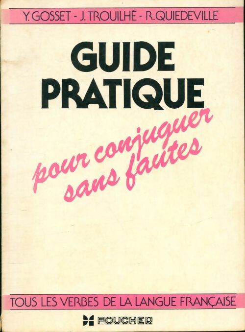 Livrenpoche : Guide pratique pour conjuguer sans fautes - Collectif - Livre