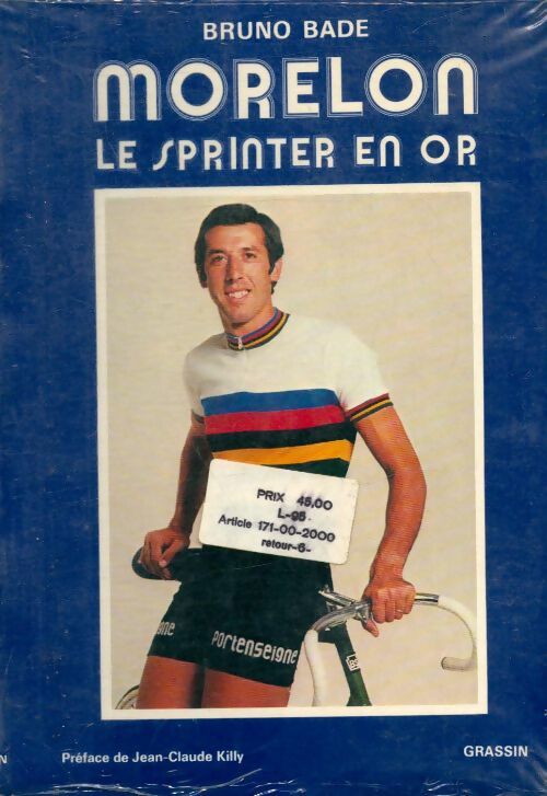 Livrenpoche : Morelon, le sprinter en or - Bruno Bade - Livre