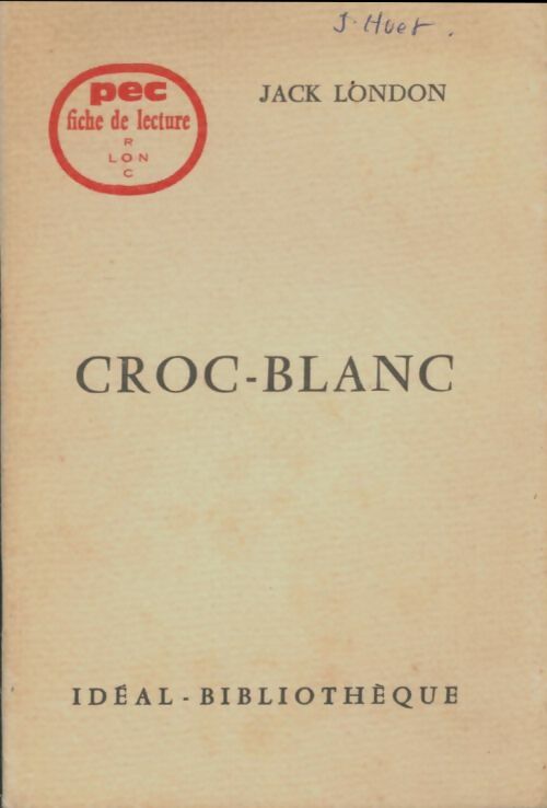 Livrenpoche : Croc-blanc (extraits) - Jack London - Livre