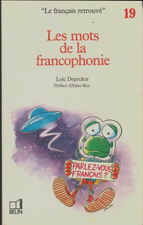 Livrenpoche : Les mots de la francophonie - Loïc Depecker - Livre