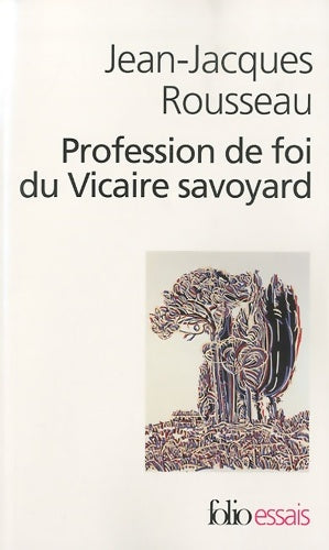 Livrenpoche : Profession de foi du vicaire savoyard - Jean-Jacques Rousseau - Livre
