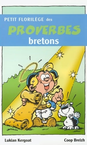 Livrenpoche : Petit florilège des proverbes bretons - Lukian Kergoat - Livre