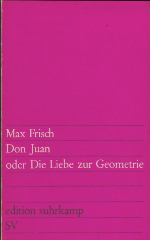 Livrenpoche : Don juan oder die liebe zur geometrie - Max Frisch - Livre