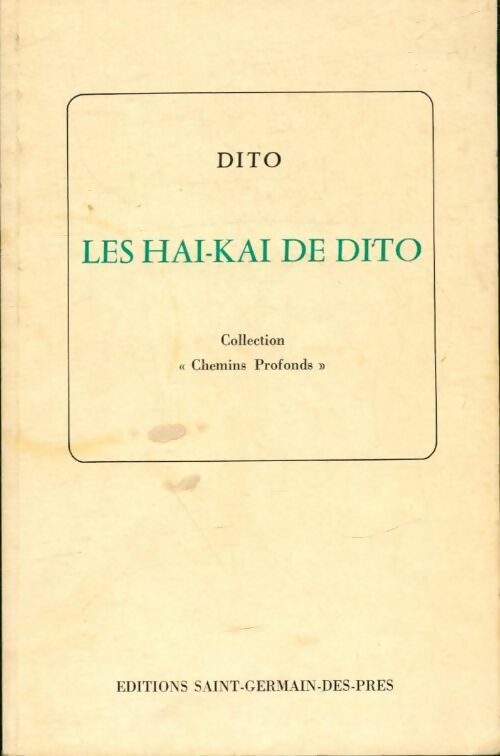 Livrenpoche : Les hai-kai de Dito - Dito - Livre