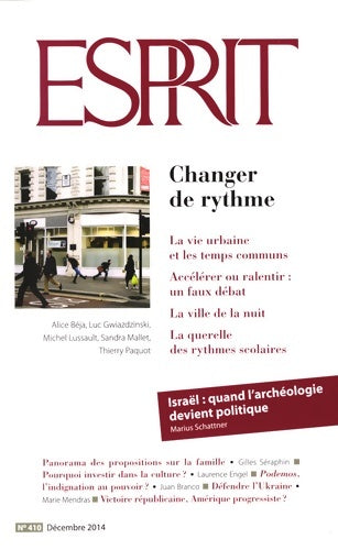 Esprit n°410 : Changer de rythme - Olivier Mongin - Livre
