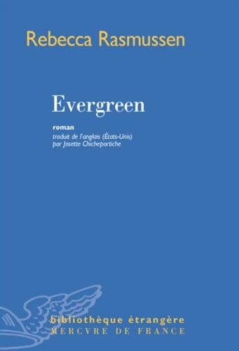Livrenpoche : Evergreen - rebecca Rasmussen - Livre
