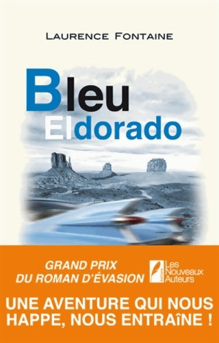 Livrenpoche : Bleu eldorado - Laurence Fontaine - Livre