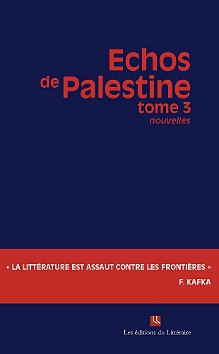 Livrenpoche : Échos de Palestine Tome III - Collectif - Livre