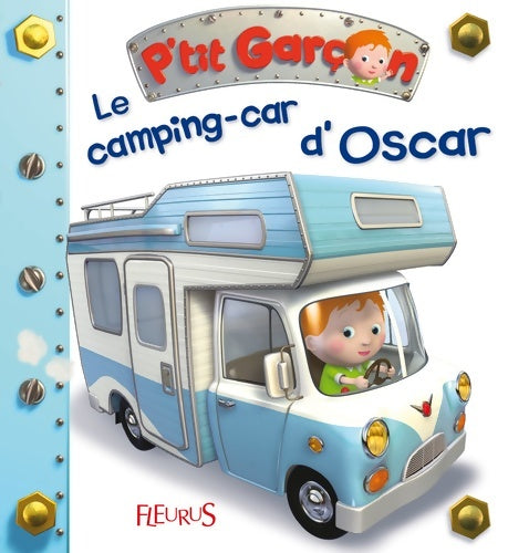 Livrenpoche : Le camping car d ! Oscar - Nathalie Bélineau - Livre