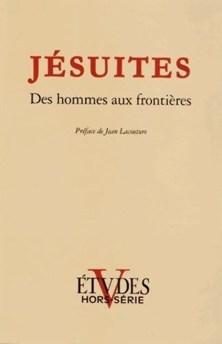 Livrenpoche : Etudes Hors-série : Jésuites - Collectif - Livre