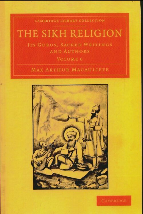 Livrenpoche : The sikh religion : Its gurus sacred writings and authors vol. 6 - Max Arthur Macauliffe - Livre