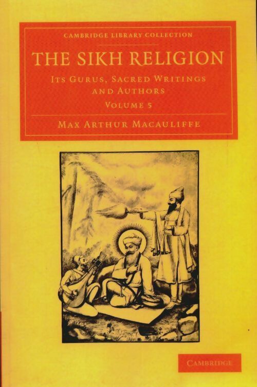 Livrenpoche : The sikh religion : Its gurus sacred writings and authors vol. 5 - Max Arthur Macauliffe - Livre