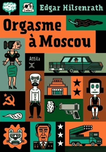 Livrenpoche : Orgasme à Moscou - Edgar Hilsenrath - Livre