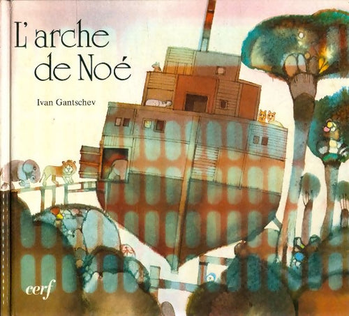 Livrenpoche : L'arche de Noé - Ivan Gantschev - Livre