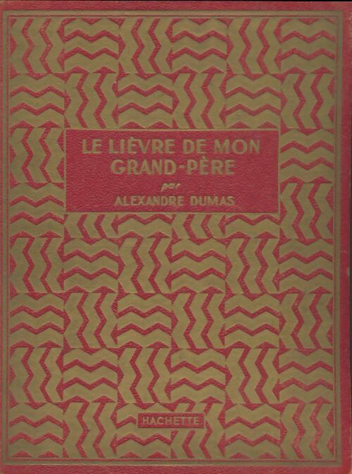 Livrenpoche : Le lièvre de mon grand-père - Alexandre Dumas - Livre