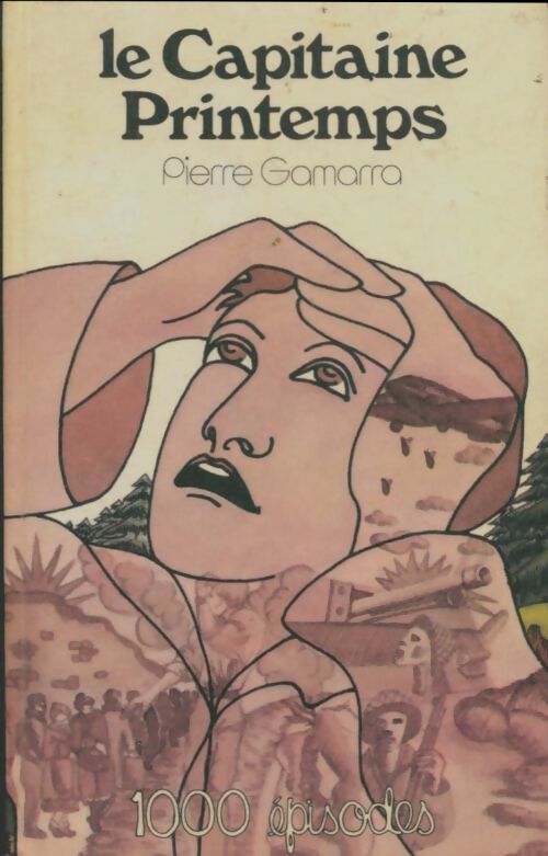 Livrenpoche : Le capitaine Printemps - Pierre Gamarra - Livre