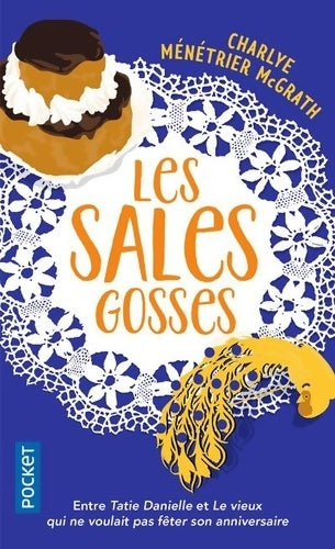 Livrenpoche : Les sales gosses - Charlye Ménétrier McGrath - Livre