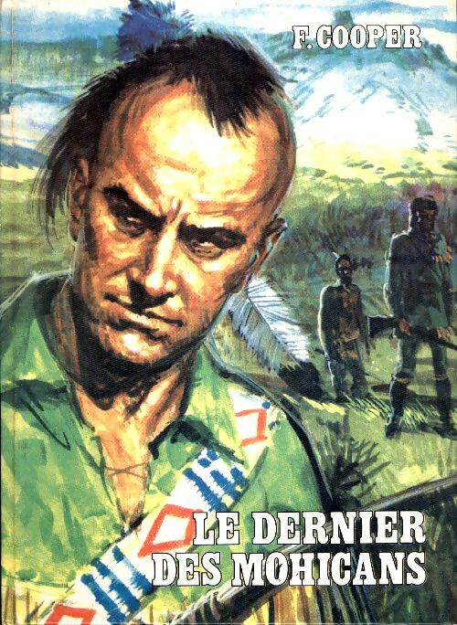 Livrenpoche : Le dernier des Mohicans - Francis Cooper - Livre