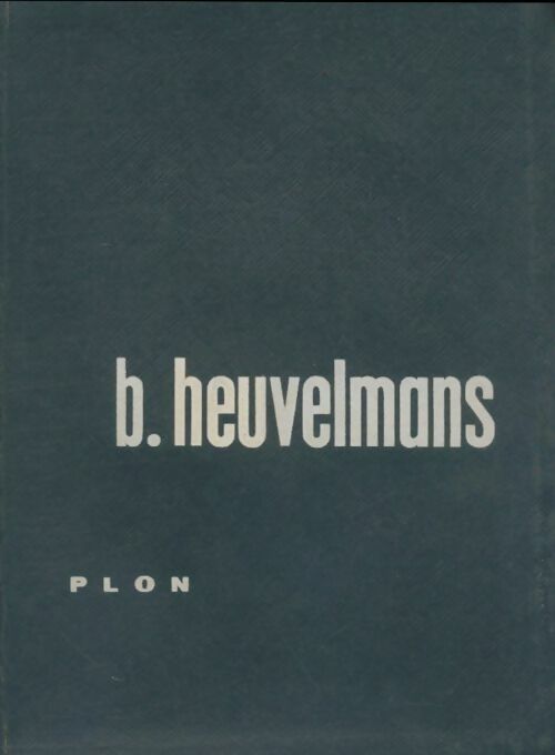 Livrenpoche : Dans le sillage des monstres marins Tome I - Bernard Heuvelmans - Livre