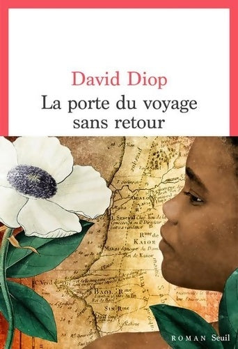 La porte du voyage sans retour - David Diop -  Cadre rouge - Livre