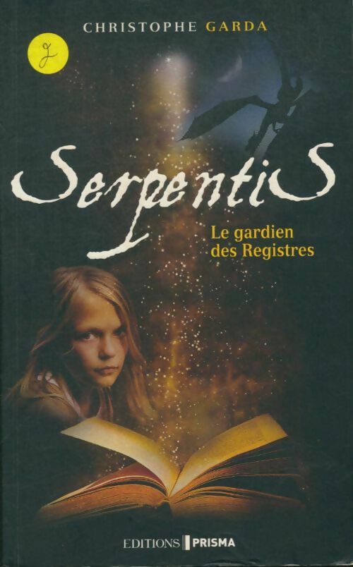 Livrenpoche : Serpentis, le gardien des registres - Christophe Garda - Livre