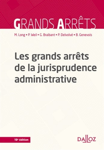 Livrenpoche : Les grands arrêts de la jurisprudence administrative - Marceau Long - Livre