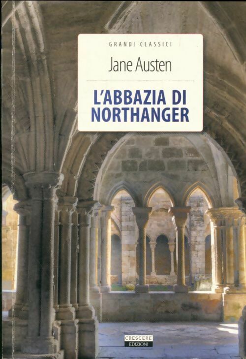 Livrenpoche : L'abbazia di Northanger - Jane Austen - Livre