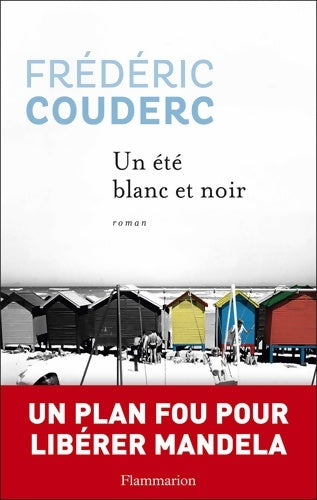 Livrenpoche : Un été blanc et noir - Frédéric Couderc - Livre