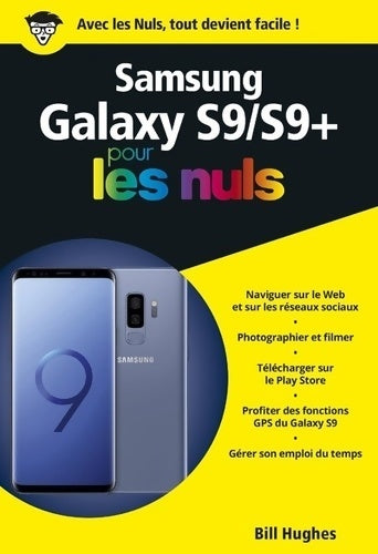 Livrenpoche : Samsung Galaxy s9/s9+ pour les nuls poche - Bill Hughes - Livre