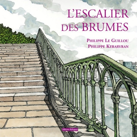 L'escalier des brumes - Philippe Le Guillou - Livre