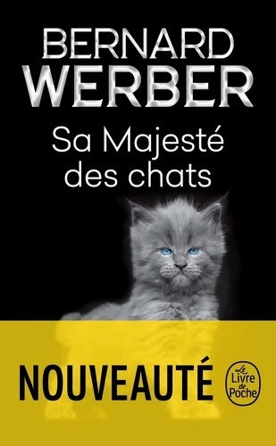 Livrenpoche : Sa majesté des chats - Bernard Werber - Livre