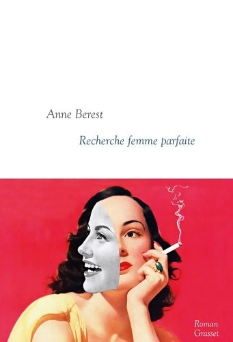 Livrenpoche : Recherche femme parfaite - Anne Berest - Livre