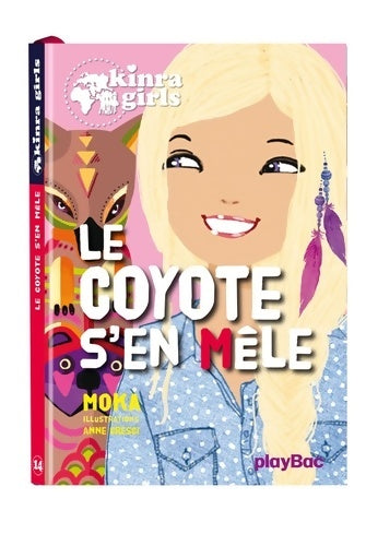 Livrenpoche : Le coyote s'en mêle - Moka - Livre