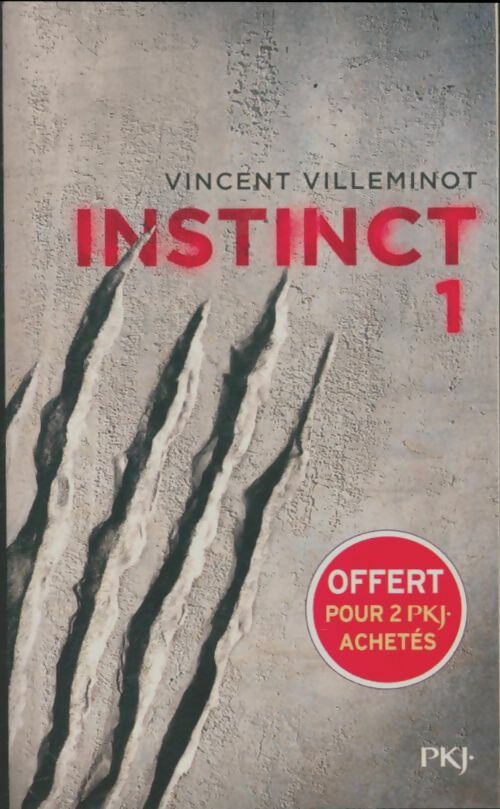 Livrenpoche : Instinct Tome I - Vincent Villeminot - Livre