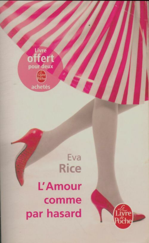 Livrenpoche : L'amour comme par hasard - Eva Rice - Livre