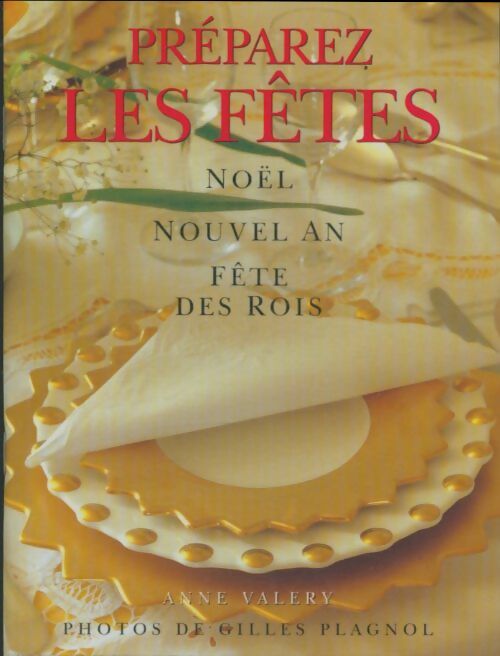 Livrenpoche : Préparez les fêtes - Anne Valéry - Livre