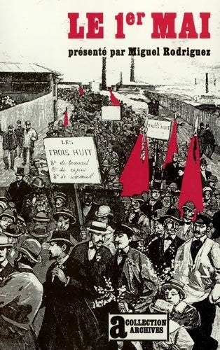 Livrenpoche : Le 1er mai - Miguel Rodriguez - Livre
