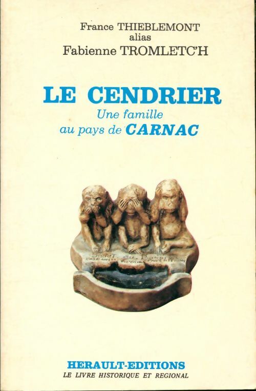 Livrenpoche : Le cendrier - Fabienne Tromletc'H - Livre
