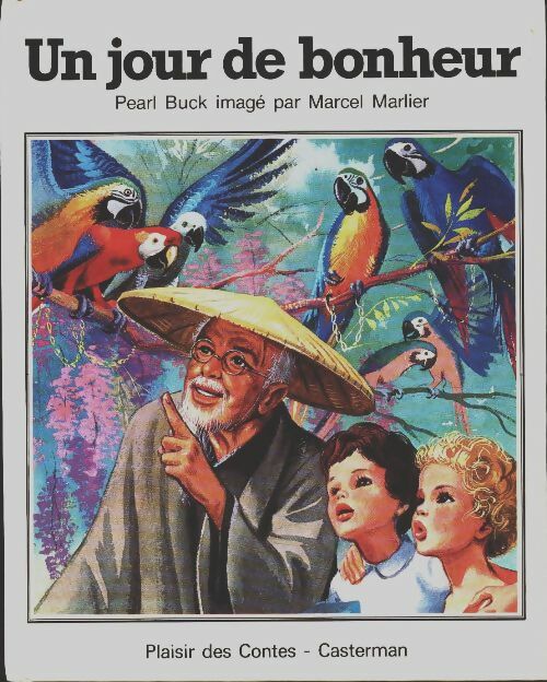 Un jour de bonheur - Pearl Buck - Livre