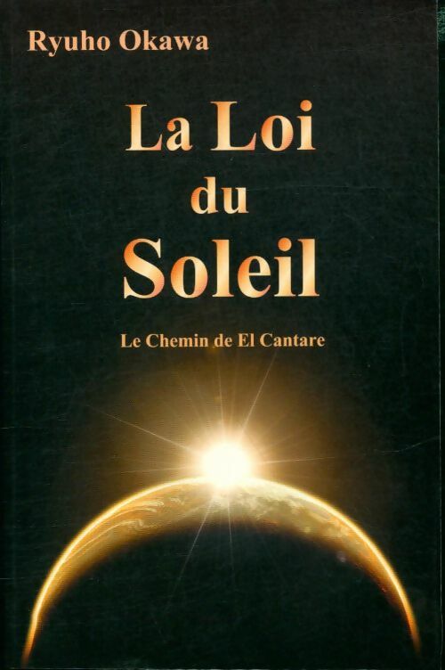 Livrenpoche : La loi du soleil - Ryuho Okawa - Livre