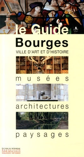 Livrenpoche : Le guide Bourges - Collectif - Livre