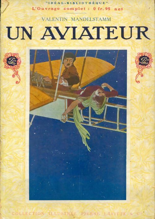 Livrenpoche : Un aviateur - Valentin Mandelstamm - Livre