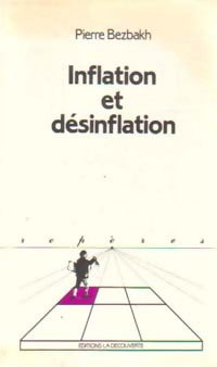 Livrenpoche : Inflation et désinflation - Pierre Bezbakh - Livre