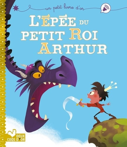 Livrenpoche : L'épée du petit roi Arthur - Pascal Brissy - Livre