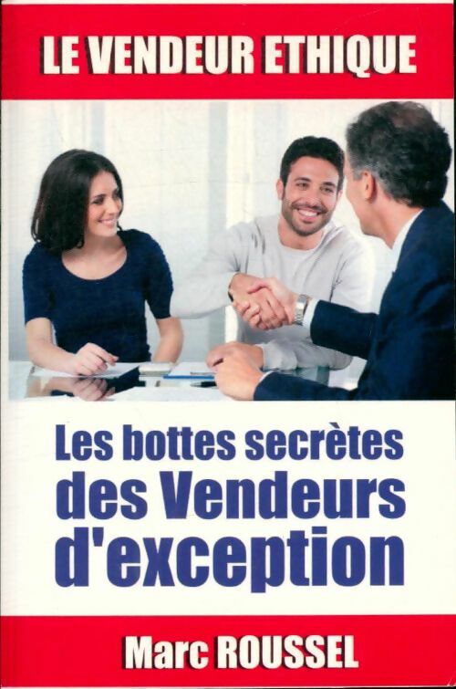 Livrenpoche : Le vendeur éthique - Marc Roussel - Livre
