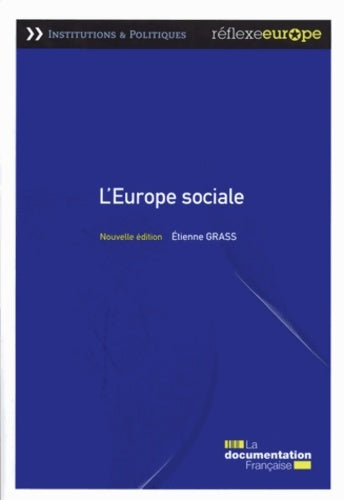 Livrenpoche : L'Europe sociale - Etienne Grass - Livre