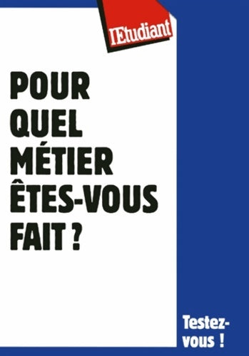 Livrenpoche : Pour quel métier êtes-vous fait ? - Virginie Bertereau - Livre