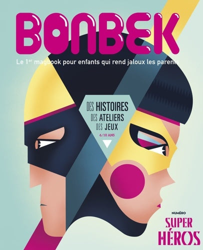 Livrenpoche : Bonbek : Super héros - Collectif - Livre